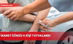 İkamet izinsiz altı kişi tutuklandı