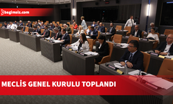 Meclis Genel Kurulu toplandı