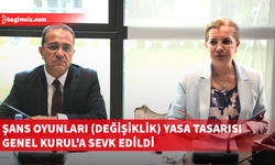 Şans Oyunları (Değişiklik) Yasa Tasarısı Meclis Genel Kurulu’na sevk edildi