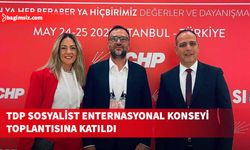 TDP'den bir heyet Sosyalist Enternasyonal Konseyi toplantısına katıldı