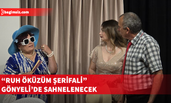 “Ruh Öküzüm Şerifali" cumartesi yeniden sahneleniyor