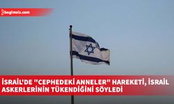 İsrail'de "Cephedeki Anneler" hareketi, İsrail askerlerinin tükendiğini söyledi