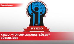 KTEZO, “Toplumlar Arası Şölen” düzenliyor