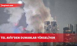 Tel Aviv'den dumanlar yükseliyor