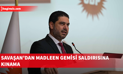 Savaşan, Madleen gemisine yapılan saldırıya tepki gösterdi