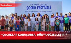 CTP Kadın Örgütü, 1 Haziran Dünya Çocuk Günü için festival düzenledi