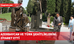 Bakan Gardiyanoğlu, Azerbaycan ve Türk şehitliklerini ziyaret etti