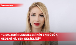 Gıda Mühendisleri Odası zehirlenmelere karşı alınması gereken önlemleri hatırlattı