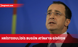 Hristodulidis bugün Atina’ya gidiyor