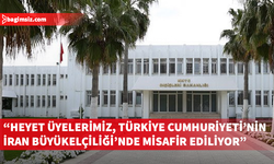 Dışişleri Bakanlığı İran’da bulunan KKTC heyetinin güvende olduğunu açıkladı