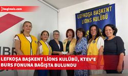 Lefkoşa Başkent Lions Kulübü, Kıbrıs Türk Eğitim Vakfı’nı (KTEV) ziyaret ederek, 2025-26 eğitim yılı burs fonuna bağışta bulundu