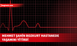 Rahatsızlanan 44 yaşındaki Mehmet Şahin Bozkurt yaşamını yitirdi