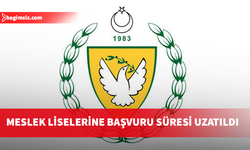 Meslek liselerine başvuru bir gün uzatıldı