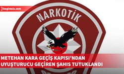 Metehan’da uyuşturucu