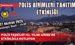 “Polis Birimleri Tanıtım Etkinliği” cuma akşamı Girne’de yapılacak