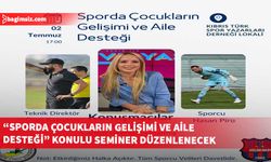 Kıbrıs Türk Spor Yazarları Derneği, “Sporda Çocukların Gelişimi ve Aile Desteği” konulu seminer düzenliyor