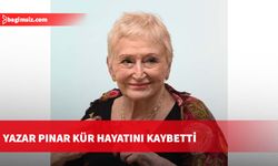 Yazar Pınar Kür hayatını kaybetti