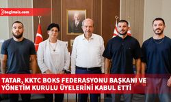 Tatar, KKTC Boks Federasyonu Başkanı ve Yönetim Kurulu üyelerini kabul etti