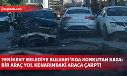 Yenikent Belediye Bulvarı’nda korkutan kaza: Bir araç yol kenarındaki araca çarptı