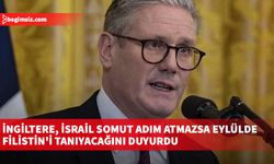İngiltere, İsrail somut adım atmazsa eylülde Filistin'i tanıyacağını duyurdu
