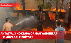 Antalya'da üç noktada orman yangını