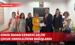 DİMED’in Bahar Kermesi geliri Sağlık Bakanlığı’na teslim edildi