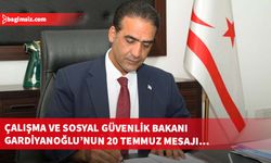 Sadık Gardiyanoğlu, 20 Temmuz’un Kıbrıs Türk halkının onurlu varoluş mücadelesinin simgesi olduğunu vurguladı