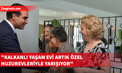 Gardiyanoğlu: Kalkanlı Yaşam Evi’ni modern bir tesise dönüştürdük