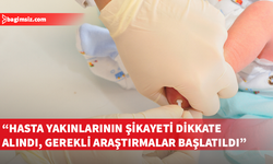 Yataklı Tedavi Kurumları Dairesi’nden “bebekte morarma” iddialarına yanıt