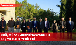 UKÜ, MÜDEK akreditasyonunu beş yıl daha yeniledi