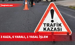 Alkol, dikkatsizlik ve teknik arıza: Üç ayrı kazada 6 kişi yaralandı