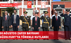30 Ağustos Zafer Bayramı Güzelyurt’ta törenlerle kutlandı