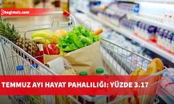 Temmuz ayı hayat pahalılığı açıklandı...