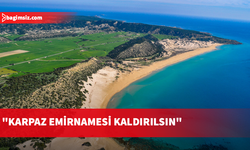 Karpaz Koruma Derneği Başkanı Çebi'den, hükümete çağrı