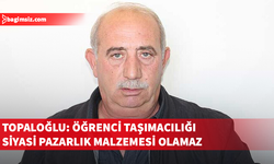 Kar-İş Başkanı Topaloğlu öğrenci taşımacılığına ilişkin açıklamaları eleştirdi