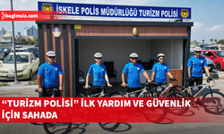 İskele’de “Turizm Polisi” dönemi başladı