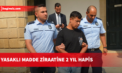 Lefkoşa’da 32 gram yasaklı madde yetiştiren sanığa 2 yıl hapis