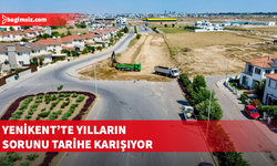 Yenikent'te yılların sorunu tarihe karışıyor