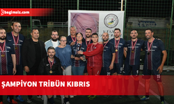 KTSYD Omaç Başat Turnuvası’nda şampiyon Tribün Kıbrıs oldu