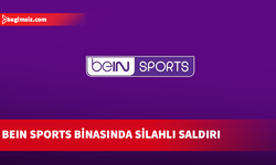 BeIN Sports'un ofisi silahla basıldı!