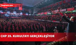 CHP 39. Olağan Kurultayı yapılıyor