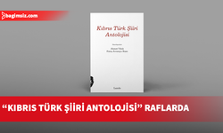 Yıkık ve Ruso’nun hazırladığı “Kıbrıs Türk Şiiri Antolojisi” adlı kitap yayımlandı