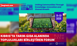 “Cyprus Agri-Food Forum 2025” yapılıyor