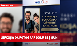“Yıltan Taşçı Akademi 4. Lefkoşa Fotoğraf Günleri 13 Kasım’da başlıyor