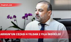 Tekin Arhun’un istinaf davası sonuçlandı