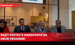 Makedonya’da Raşit Pertev onuruna etkinlik