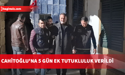 Hüseyin Cahitoğlu'na 5 gün ek tutukluluk verildi