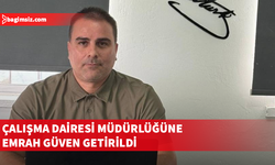 Çalışma Dairesi Müdürlüğüne Emrah Güven atandı
