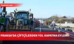 Fransa'da eylem yapan çiftçiler yolları trafiğe kapattı