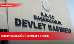 KTAMS’ın Devlet Basımevi’ndeki grevi cuma günü devam edecek